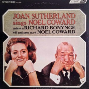 Joan Sutherland Sings Noël Coward ‎– Joan Sutherland Sings Noël Coward (Used Vinyl)