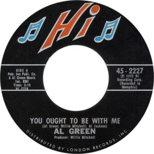 Al Green ‎– You Ought To Be With Me / What Is This Feeling (Used Vinyl) (7'')