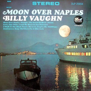Billy Vaughn ‎– Moon Over Naples (Used Vinyl)