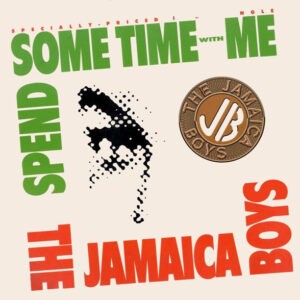 The Jamaica Boys ‎– Spend Some Time With Me (Used Vinyl) (12'')