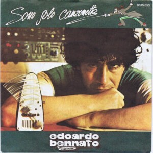 Edoardo Bennato ‎– Sono Solo Canzonette (Used Vinyl) (7'')