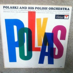 Polaski And His Polish Orchestra ‎– Polkas (Used Vinyl)
