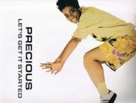 Precious ‎– Let's Get It Started (Used Vinyl)
