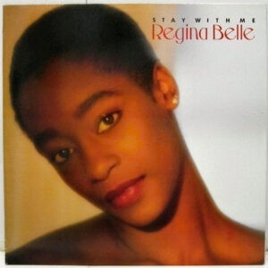 Regina Belle ‎– Stay With Me (Used Vinyl)