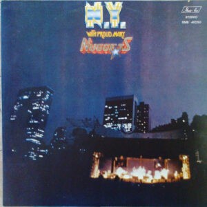 Nuggets ‎– N.Y With Proud Mary (Used Vinyl)