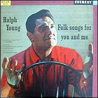 Ralph Young ‎– Folk Songs For You And Me... (Used Vinyl)