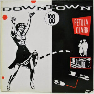 Petula Clark ‎– Downtown '88 (Used Vinyl) (12'')