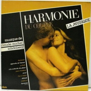 Claude-Michel Schönberg ‎– Harmonie Du Couple (La Musique) (Used Vinyl)