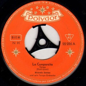 Ricardo Santos Und Sein Tango-Orchester* ‎– La Cumparsita / Tango Desirée (Used Vinyl) (7'')