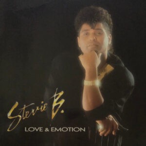 Stevie B. ‎– Love & Emotion (Used Vinyl)