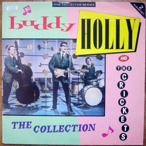 Buddy Holly & The Crickets ‎– The Collection (Used Vinyl)