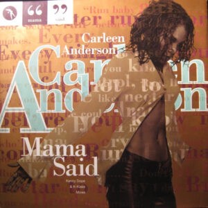 Carleen Anderson ‎– Mama Said (Used Vinyl) (12'')