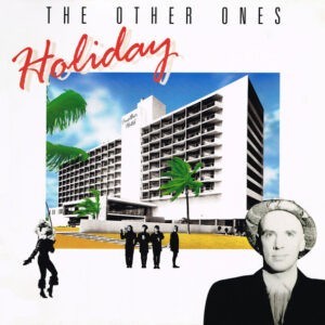 The Other Ones ‎– Holiday (Used Vinyl) (12'')