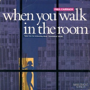 Paul Carrack ‎– When You Walk In The Room (Used Vinyl) (12'')
