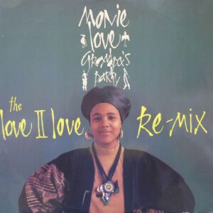 Monie Love ‎– Grandpa's Party (The Love II Love Re-Mix) (Used Vinyl) (12'')