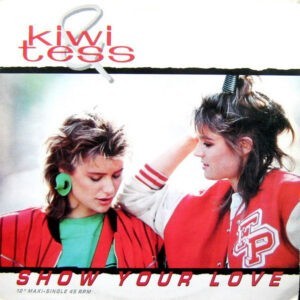 Kiwi & Tess ‎– Show Your Love (Used Vinyl) (12'')