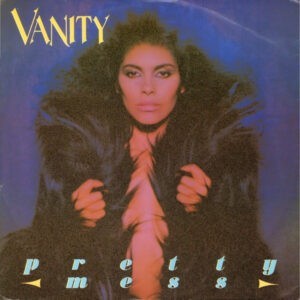 Vanity ‎– Pretty Mess (Used Vinyl) (12'')