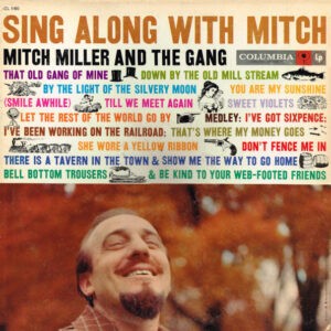 Mitch Miller And The Gang ‎– Sing Along With Mitch (Used Vinyl)