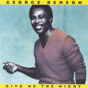 George Benson ‎– Give Me The Night (Used CD)