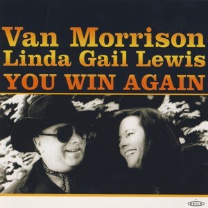 Van Morrison, Linda Gail Lewis ‎– You Win Again (Used CD)