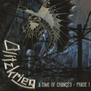 Blitzkrieg – A Time Of Changes - Phase I (Used CD)
