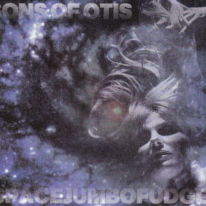 Sons Of Otis ‎– Spacejumbofudge (Used CD)