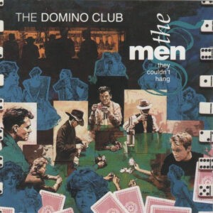 The Men They Couldn't Hang ‎– The Domino Club (Used Vinyl)