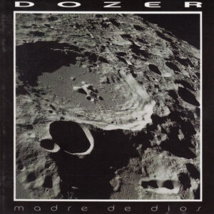 Dozer ‎– Madre De Dios (Used CD)