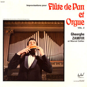 Gheorghe Zamfir Et Marcel Cellier ‎– Improvisations Pour Flûte De Pan Et Orgue Vol. 2 (Used Vinyl)