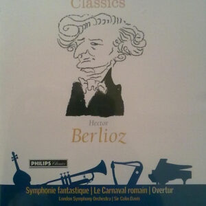 Hector Berlioz, London Symphony Orchestra | Sir Colin Davis ‎– Symphonie Fantastique | Le Carnaval Romain | Overture (Used CD)