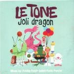 Le Tone ‎– Joli Dragon (Used CD)