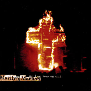 Marilyn Manson ‎– The Last Tour On Earth (Used CD)