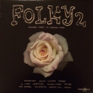 Various ‎– Folky 2: Acoustic Music In Digital Times (Used Vinyl)