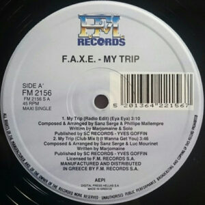 F.A.X.E. – My Trip (Used Vinyl) (12'')