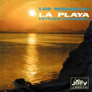 Los Morencos ‎– La Playa (Used Vinyl) (7'')