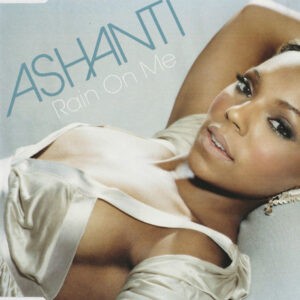 Ashanti ‎– Rain On Me (Used CD)