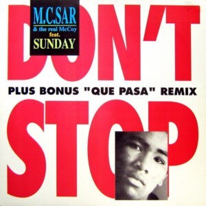 M.C. Sar & The Real McCoy feat. Sunday – Don't Stop