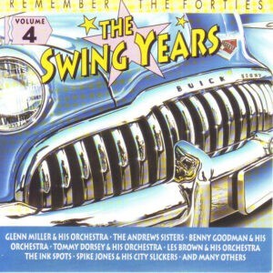 Various ‎– Remember The Forties - The Swing Years - Volume 4 (CD)