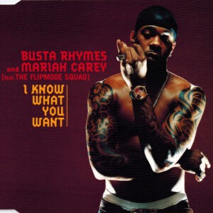 Busta Rhymes And Mariah Carey Feat. The Flipmode Squad ‎– I Know What You Want (Used CD)