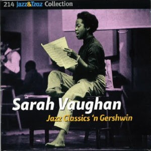 Sarah Vaughan ‎– Jazz Classics 'n' Gershwin (Used CD)