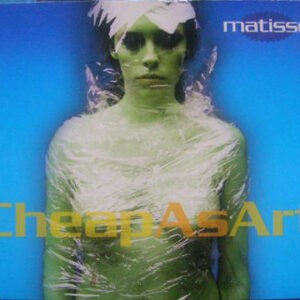 Matisse ‎– Cheap As Art (Used CD)