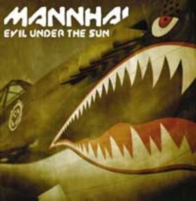 Mannhai ‎– Evil Under The Sun (Used CD)