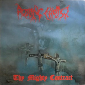 Rotting Christ – Thy Mighty Contract