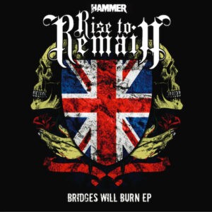 Rise To Remain ‎– Bridges Will Burn EP (Used CD)