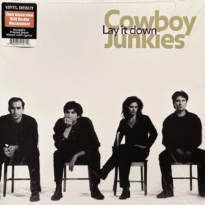 Cowboy Junkies ‎– Lay It Down