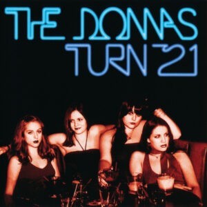 The Donnas ‎– Turn 21 (Ice Queen)