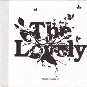 Mara Carlyle ‎– The Lovely (Used CD)