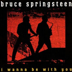 Bruce Springsteen ‎– I Wanna Be With You (Used CD)