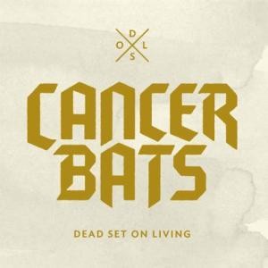 Cancer Bats ‎– Dead Set On Living (Used CD)