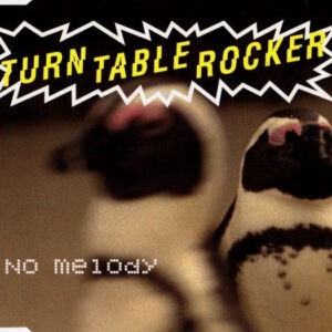 Turntablerocker ‎– No Melody (Used CD)